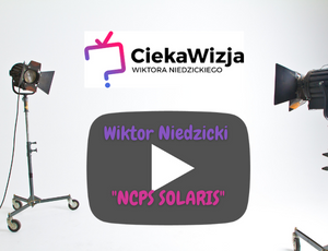Popularyzator nauki, Wiktor Niedzicki w swoim materiale o SOLARIS