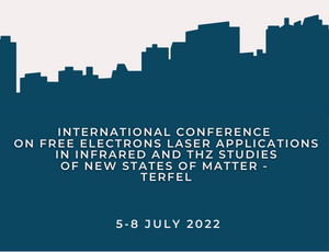 International conference on Free Electrons Laser Applications in Infrared and THz Studies of New States of Matter - TERFEL