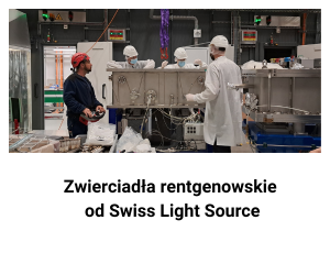 Zwierciadła rentgenowskie od Swiss Light Source